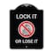 Signmission Lock It or Lose It With Graphic Heavy-Gauge Aluminum Architectural Sign, 24" H, BS-1824-23881 A-DES-BS-1824-23881 - alternate 1